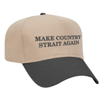 Make Country Strait Again Embroidered Mid-Profile Hat - Tan / Black