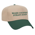 Make Country Strait Again Embroidered Mid-Profile Hat - Tan / Green