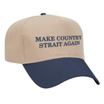 Make Country Strait Again Embroidered Mid-Profile Hat - Tan / Navy