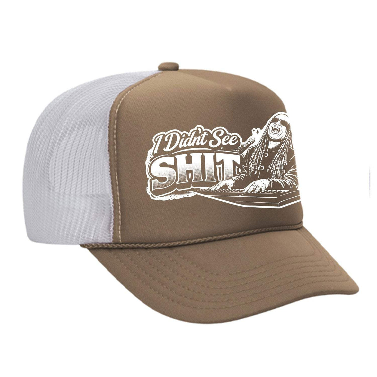 I Didn't See Sh!t Foam Trucker Hat