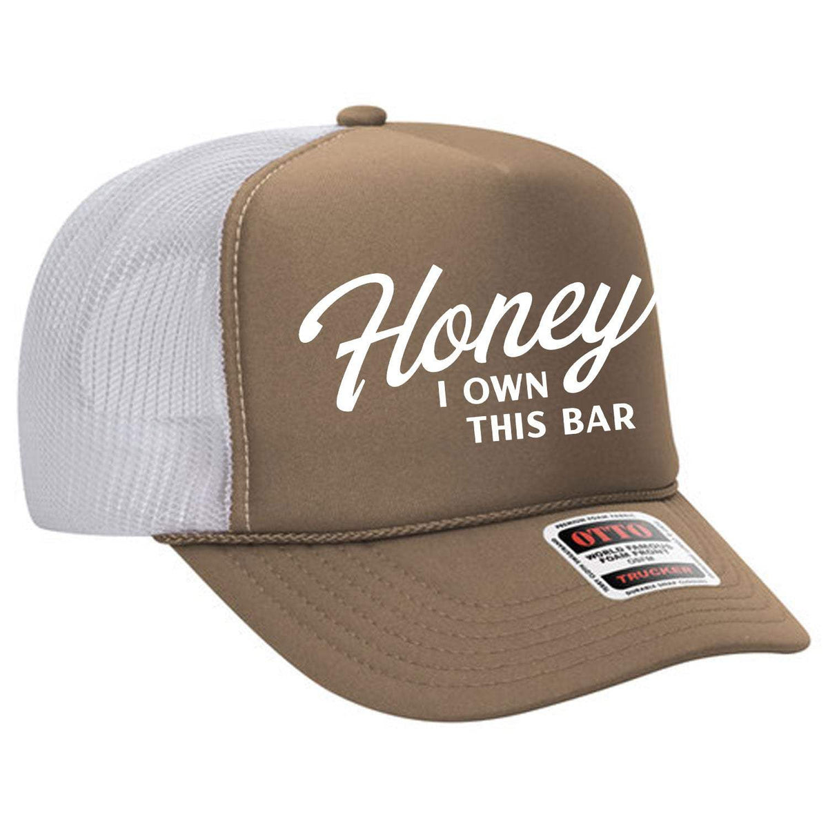 Honey I Own This Bar Foam Trucker Hat Limited Edition - Tan / White