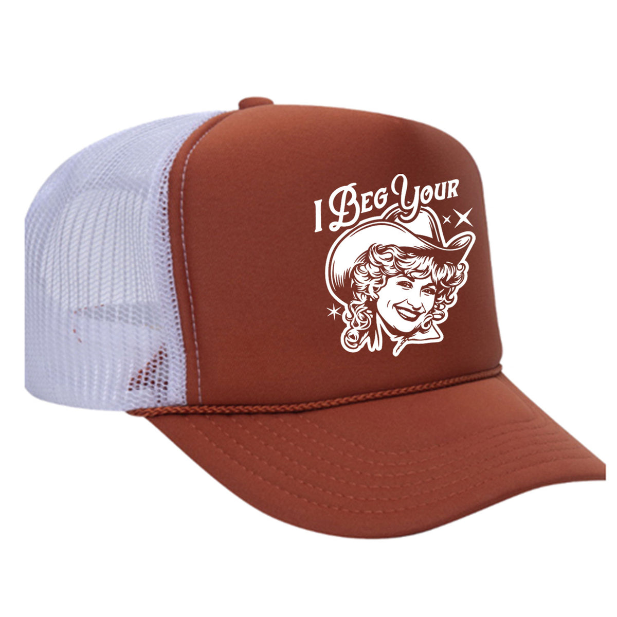 I Beg Your Parton Foam Trucker Hat