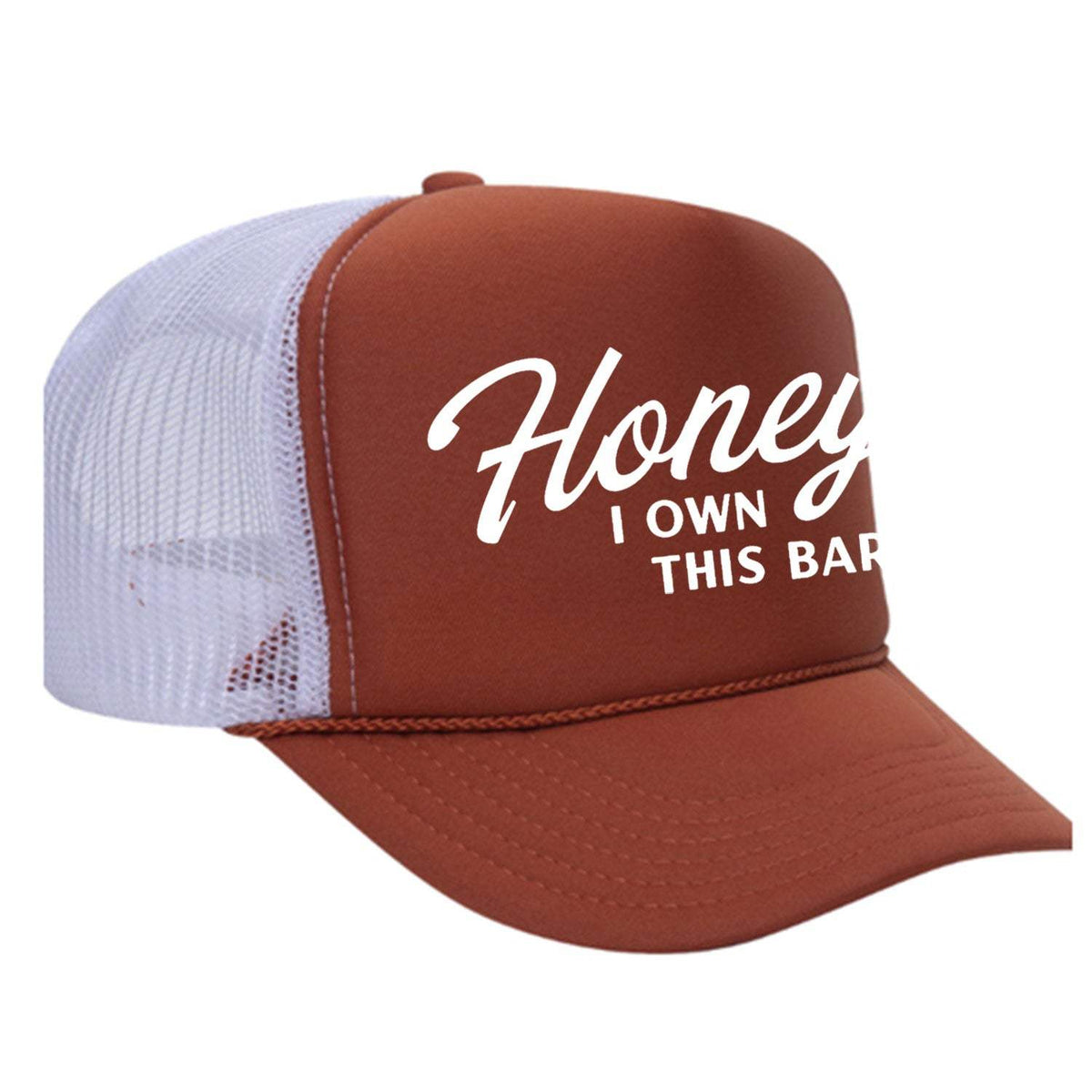 Honey I Own This Bar Foam Trucker Hat - Texas Orange