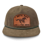 I Gotta Race Like A Piss Horse Flat Bill Rope Leather Patch Hat - Tobacco
