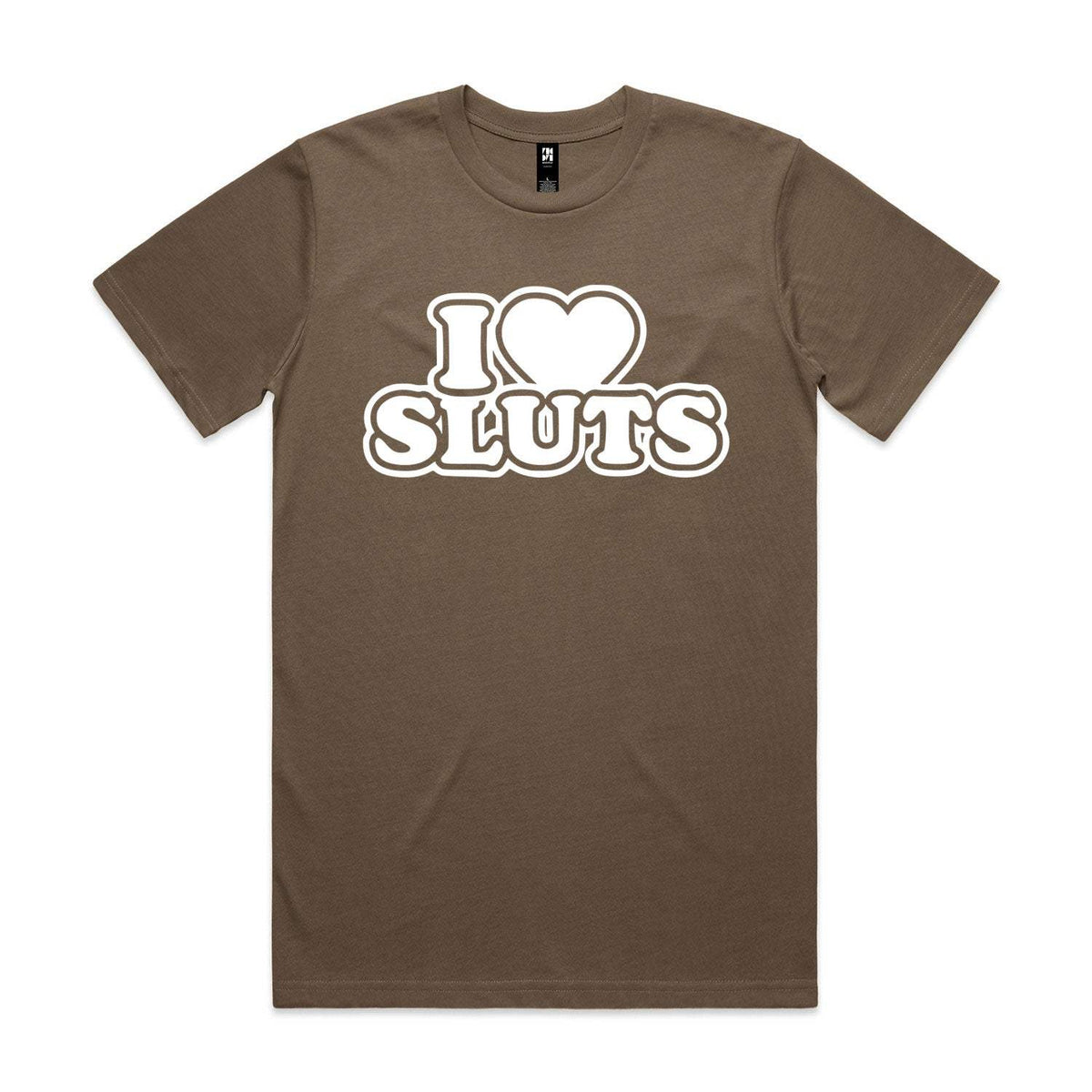 I Love Sluts Premium Tee - Walnut