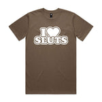I Love Sluts Premium Tee - Walnut