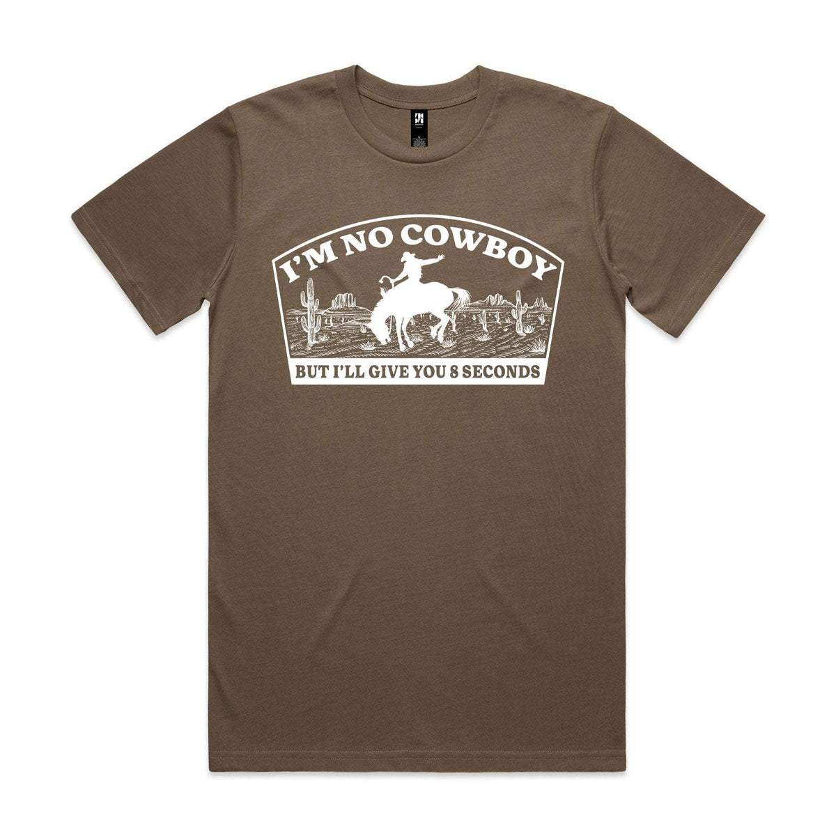 I'm No Cowboy Premium Tee - Walnut