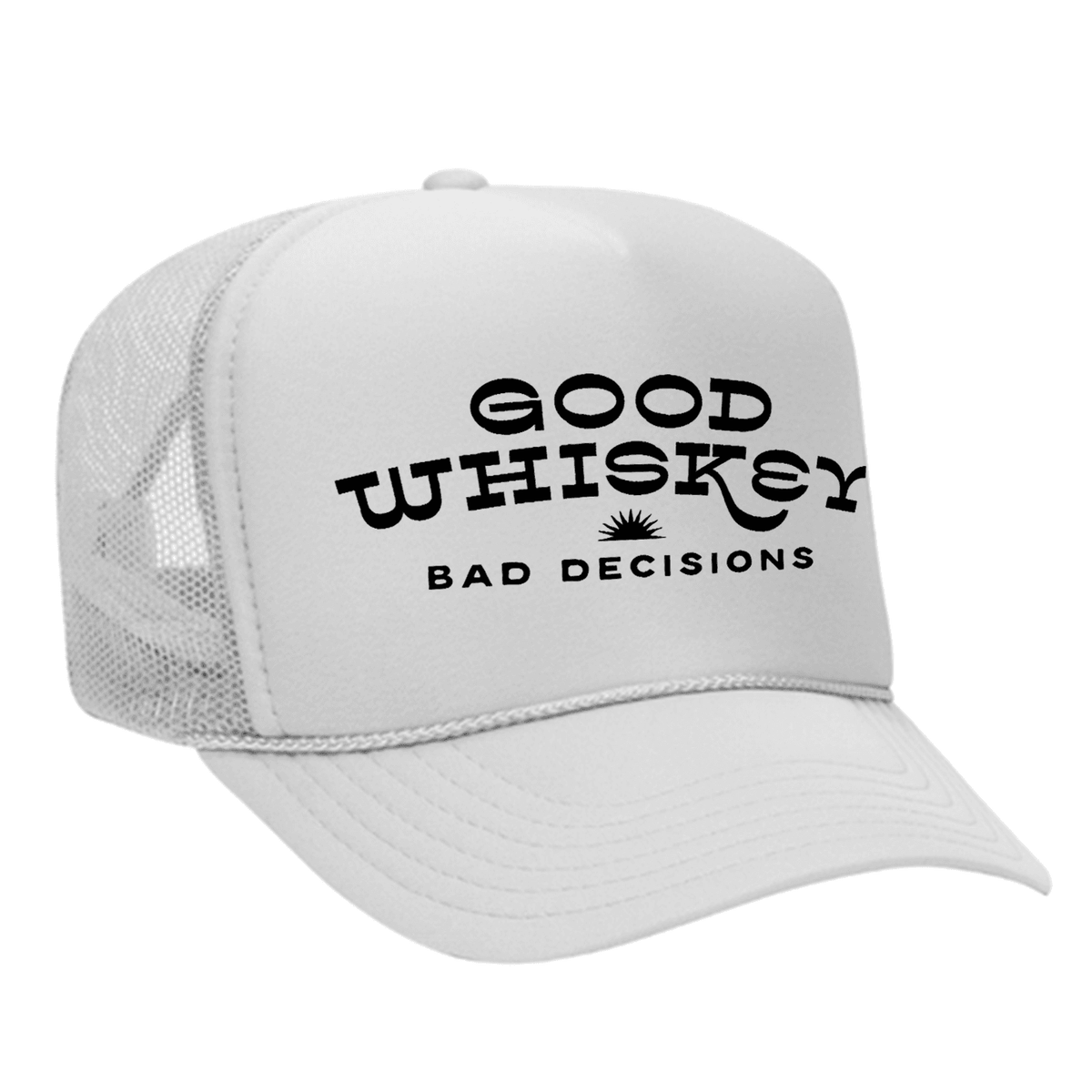 Good Whiskey Bad Decisions Foam Trucker Hat - White