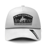 I'm No Cowboy Performance Leather Patch Hat