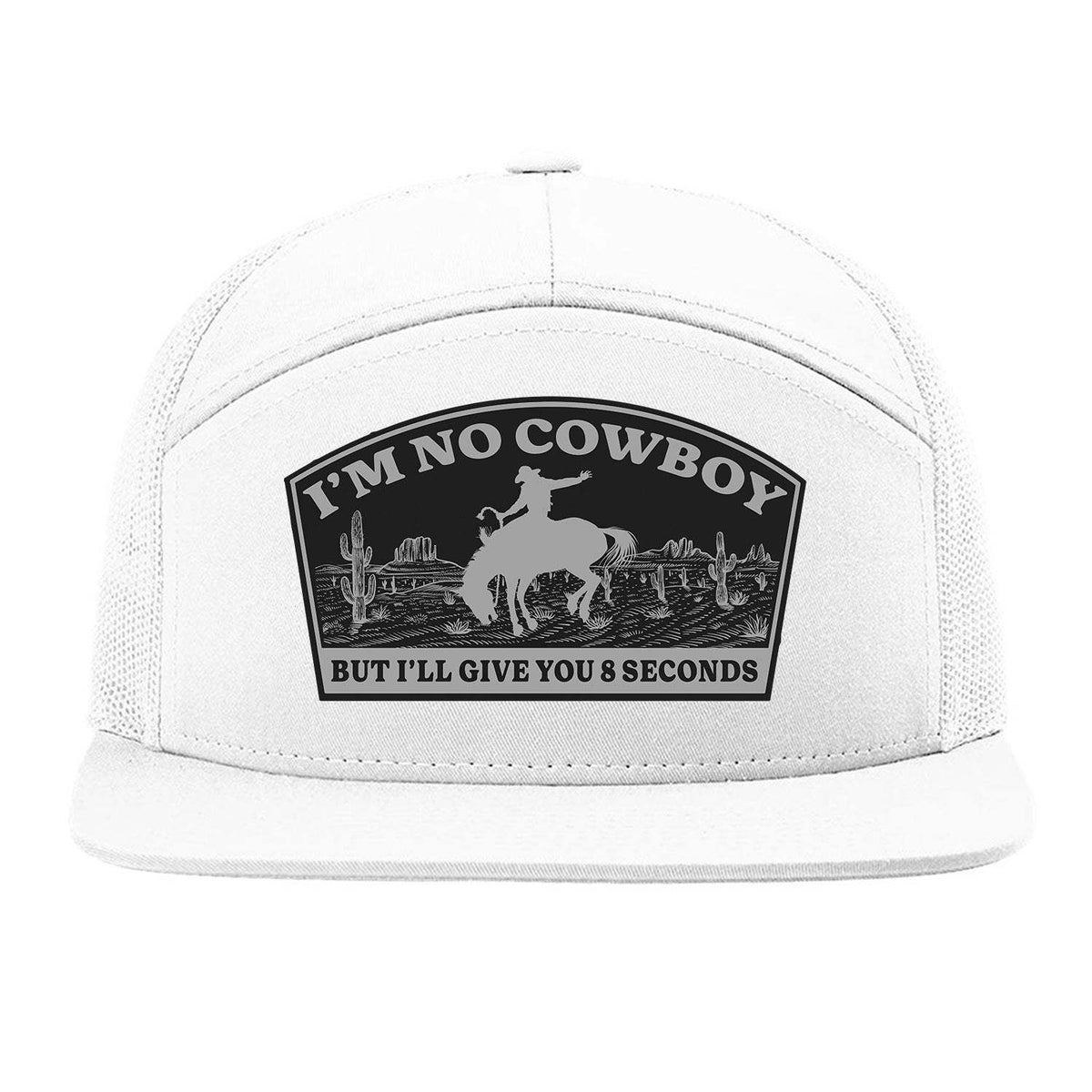 I'm No Cowboy 7 Panel Hat - White