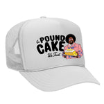 In Pound Cake We Trust Foam Trucker Hat