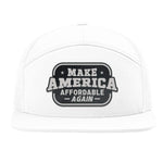 Make America Affordable Again 7 Panel Hat - White