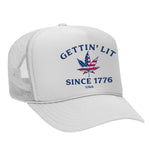 Gettin' Lit Since 1776 Foam Trucker Hat - White