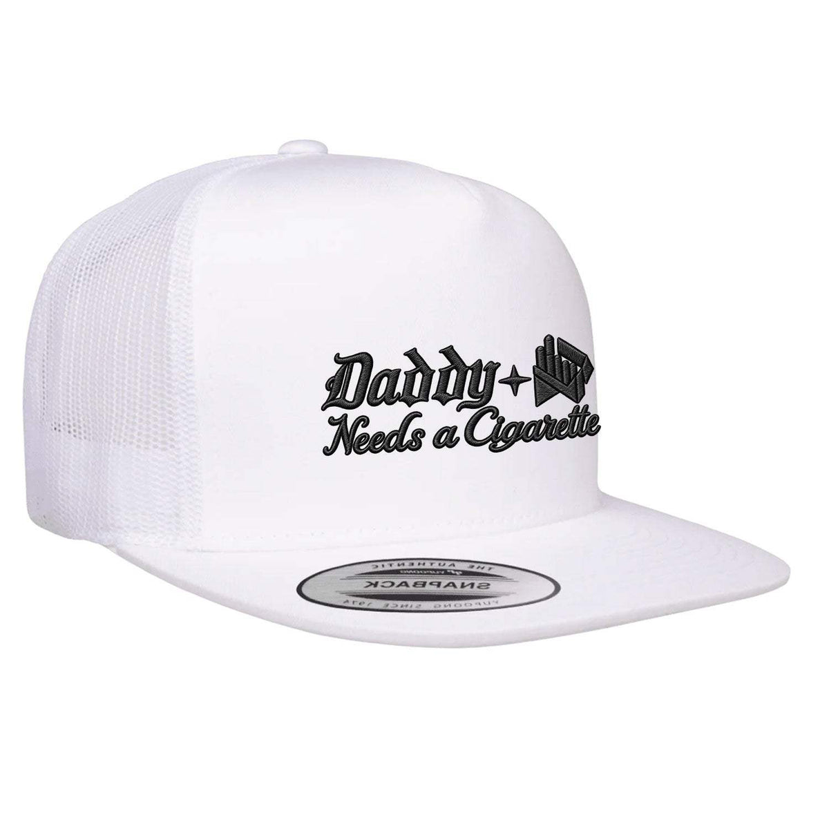 Daddy Needs A Cig Embroidered Flat Bill Hat - White