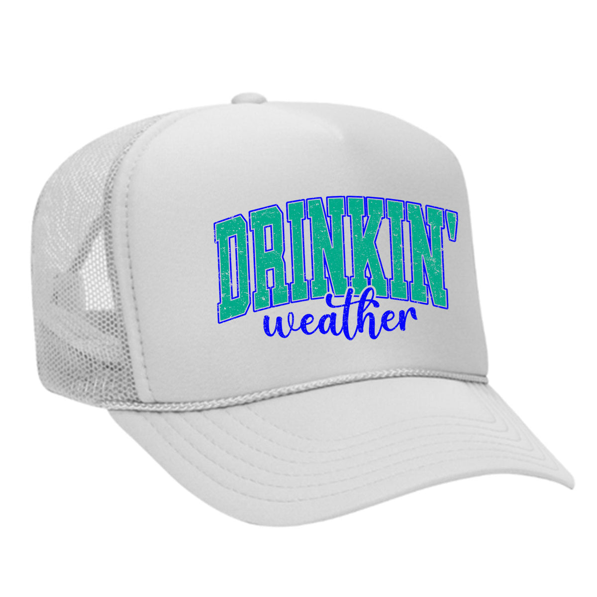 Drinkin' Weather Foam Trucker Hat
