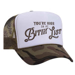 You're High On My Bitin' List Foam Trucker Hat - White / Camo