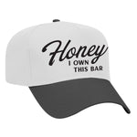 Honey I Own This Bar Embroidered Hat - White / Black