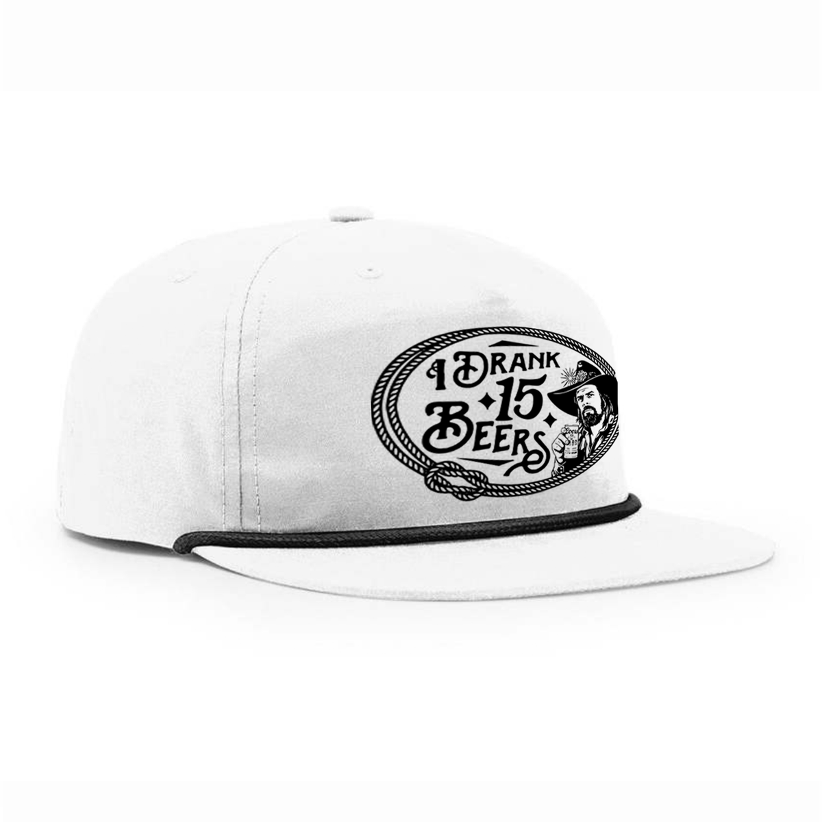 I Drank 15 Beers Flat Bill Hat