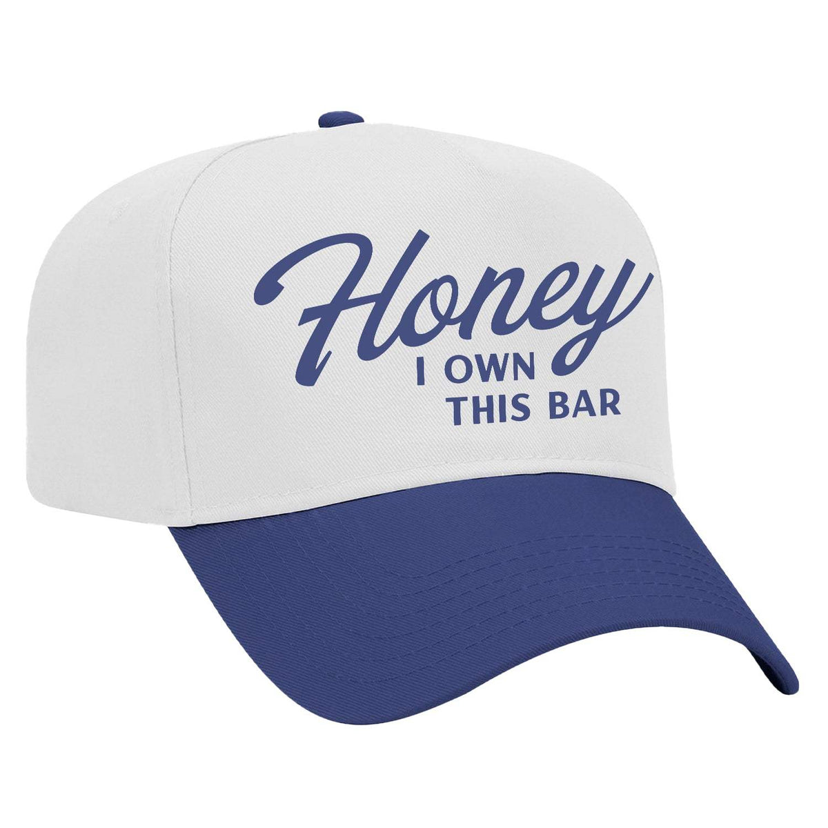 Honey I Own This Bar Embroidered Hat - White / Blue