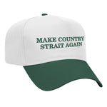 Make Country Strait Again Embroidered Mid-Profile Hat - White / Green