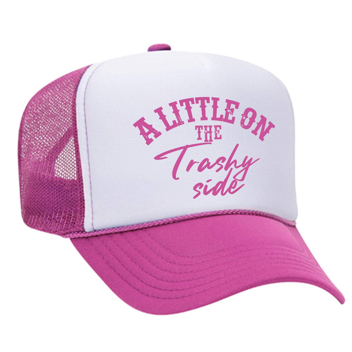 A Little On The Trashy Side Foam Trucker Hat - White / Pink