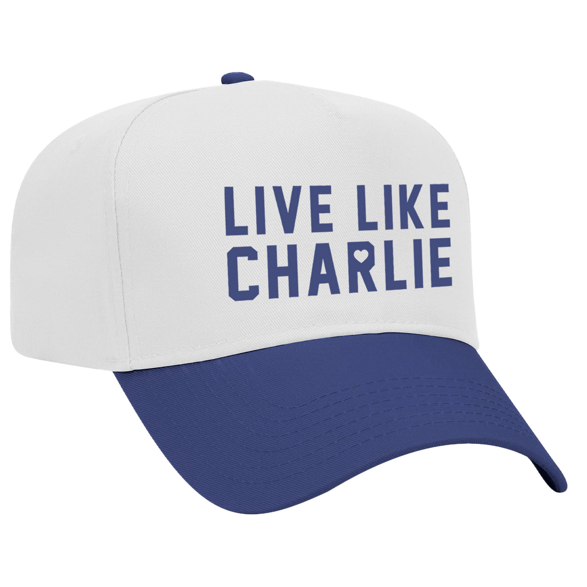 Live Like Charlie Two-Tone Embroidered Hat