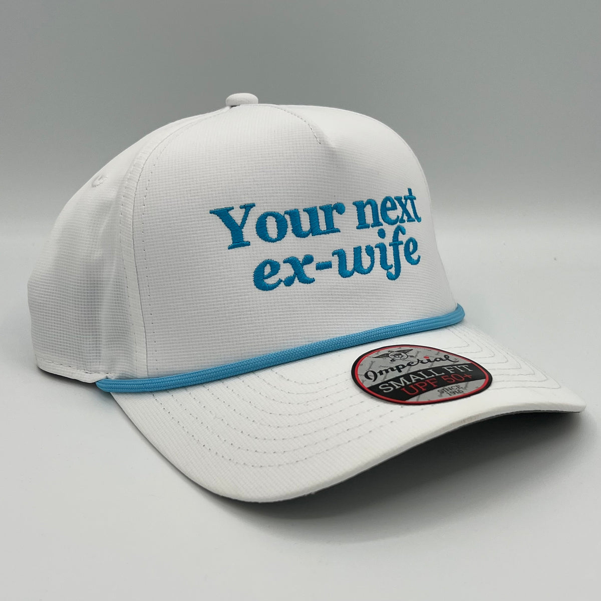 Your Next Ex-Wife Embroidered Hat