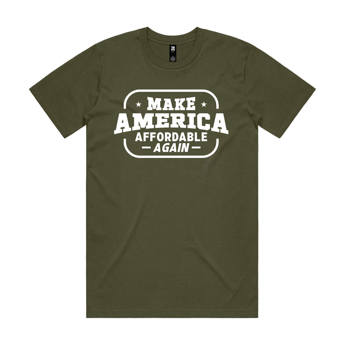 Make America Affordable Again Premium Tee - Army