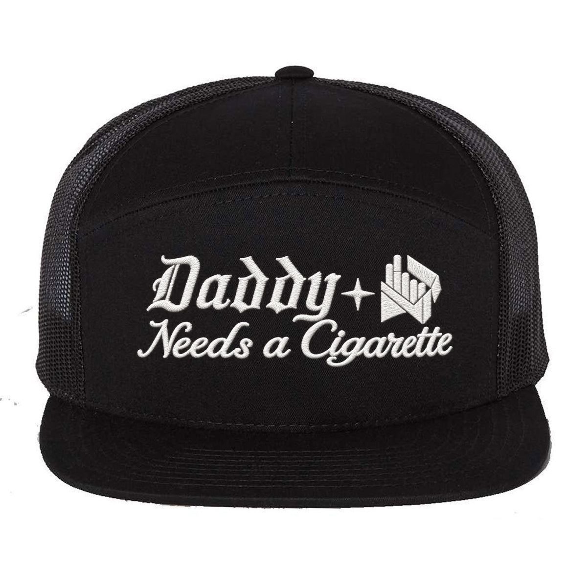 Daddy Needs A Cig Embroidered 7 Panel Hat