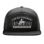 I'm No Cowboy 7 Panel Hat