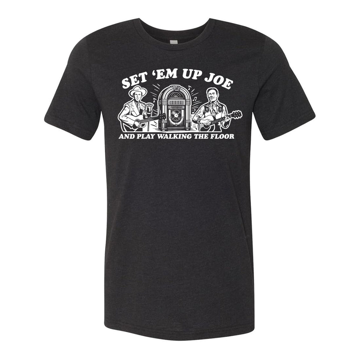 Set 'Em Up Joe Tee