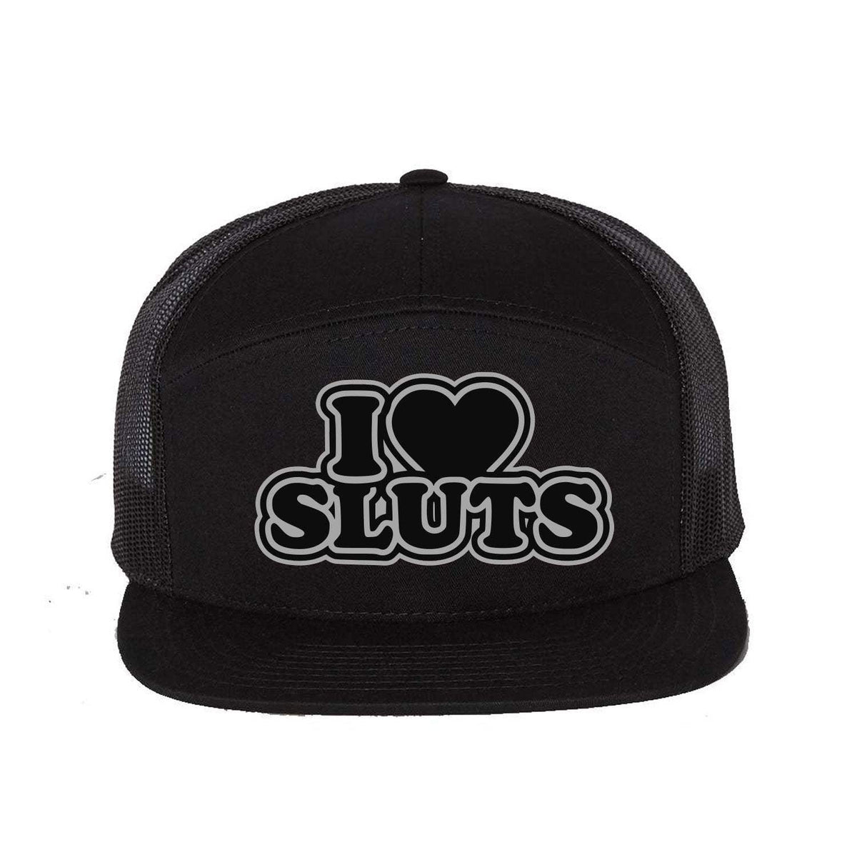 I Love Sluts 7 Panel Hat - Black
