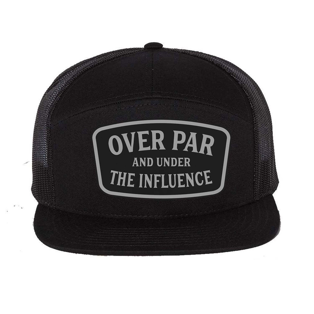 Over Par And Under The Influence 7 Panel Hat - Black