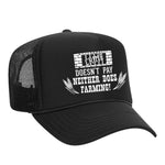 Crime Doesn't Pay Neither Does Farming Foam Trucker Hat