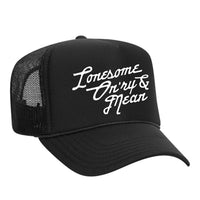 Lonesome, On'ry & Mean Foam Trucker Hat - Black