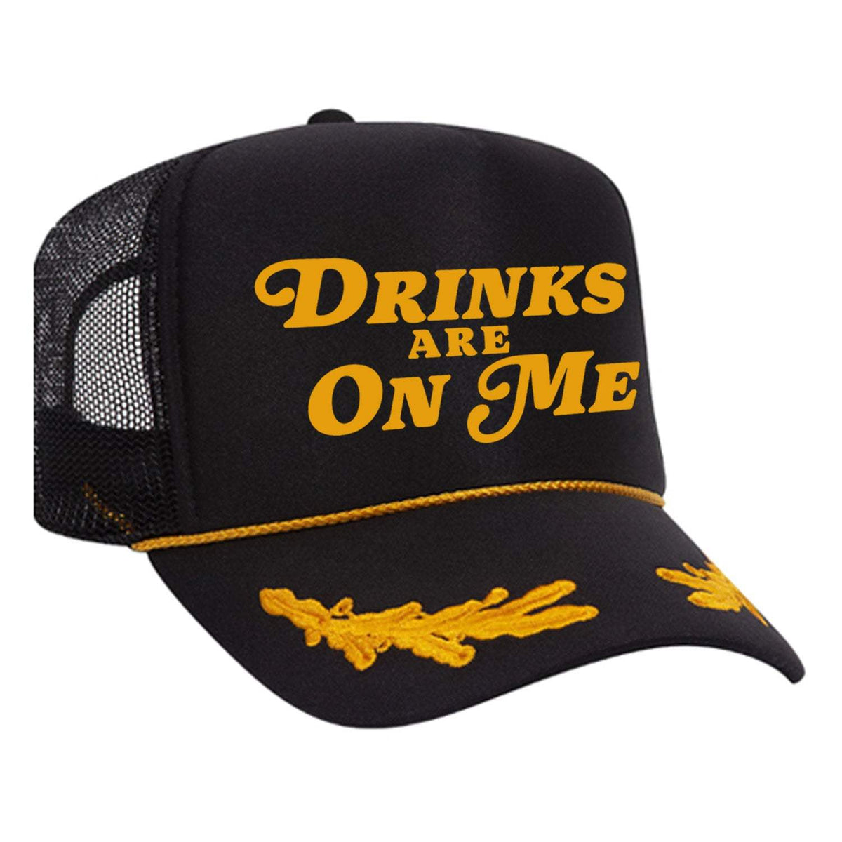 Drinks Are On Me Foam Trucker Hat - Black / Captain