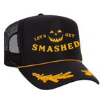Let's Get Smashed Foam Trucker Hat