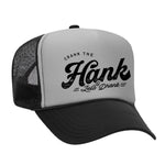 Crank The Hank Foam Trucker Hat