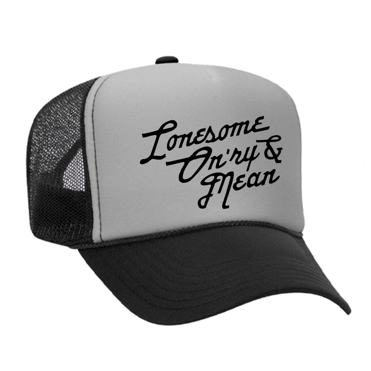 Lonesome, On'ry & Mean Foam Trucker Hat - Black / Grey
