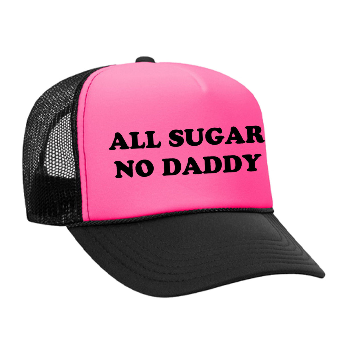 All Sugar No Daddy Foam Trucker Hat