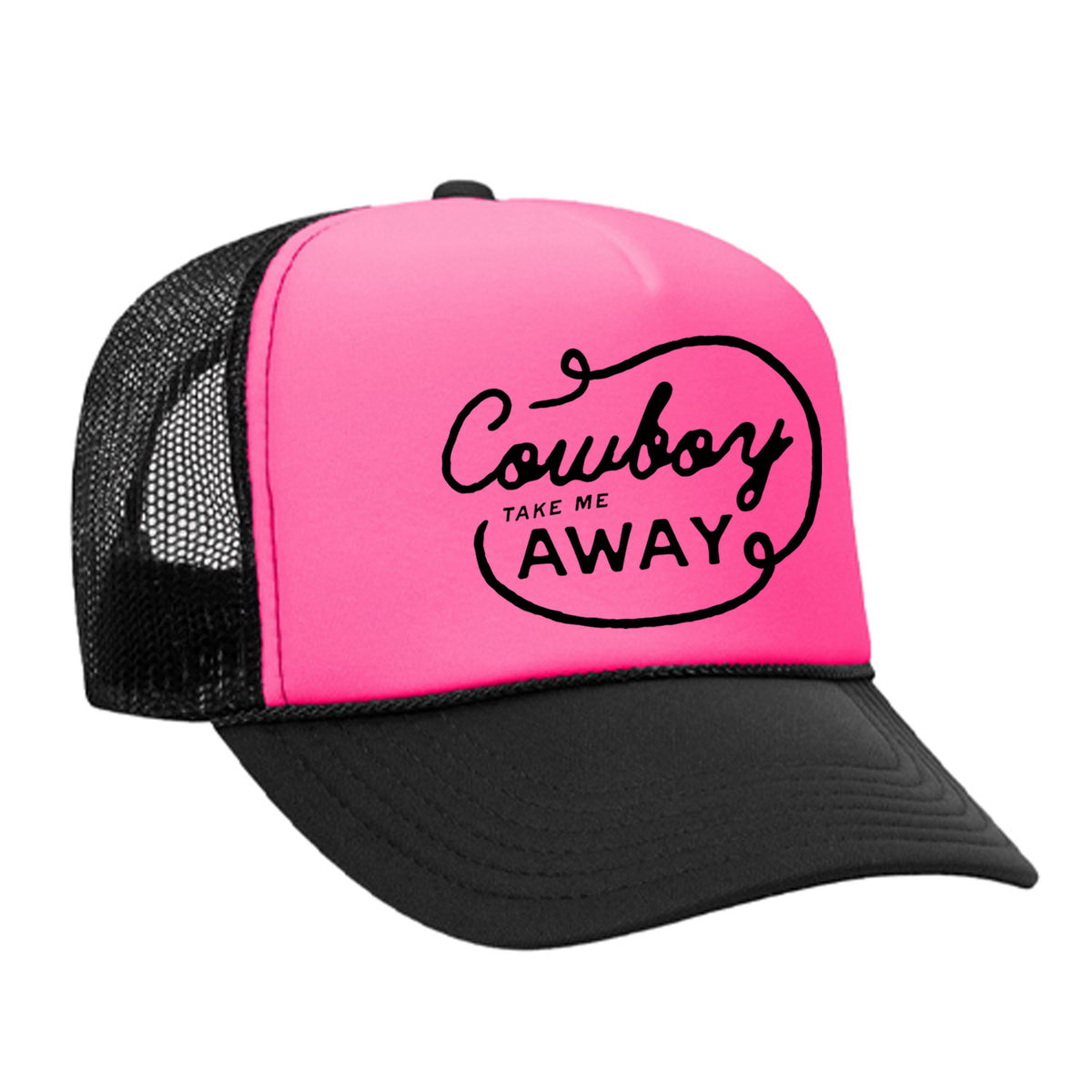 Cowboy Take Me Away Foam Trucker Hat