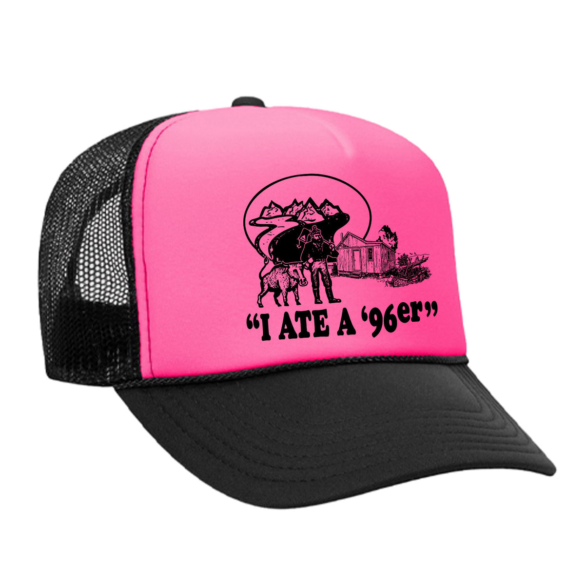 I Ate A 96'er Foam Trucker Hat