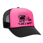I Ate A 96'er Foam Trucker Hat
