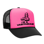 I'm A Vagitarian Foam Trucker Hat
