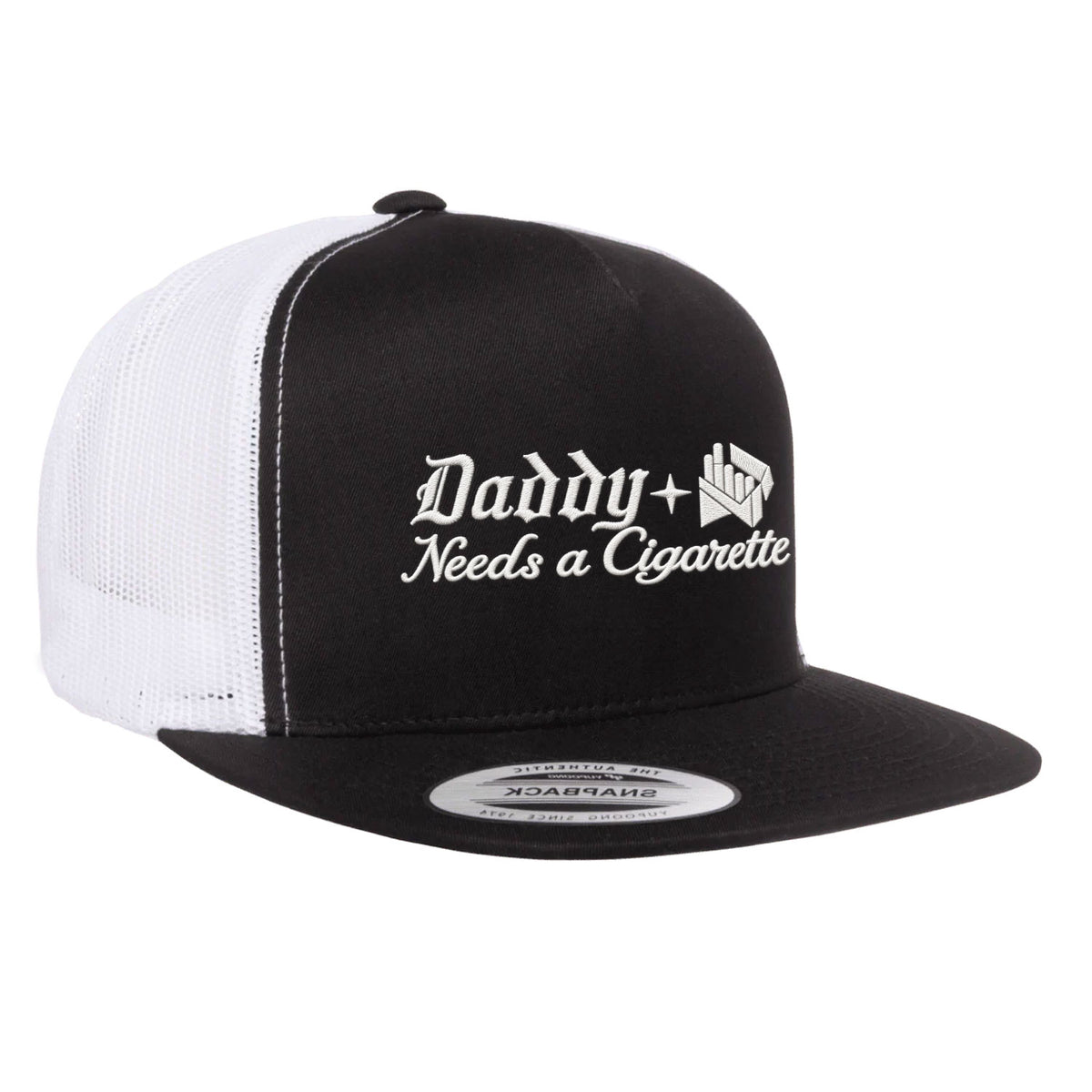 Daddy Needs A Cig Embroidered Flat Bill Hat