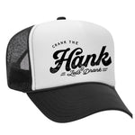 Crank The Hank Foam Trucker Hat