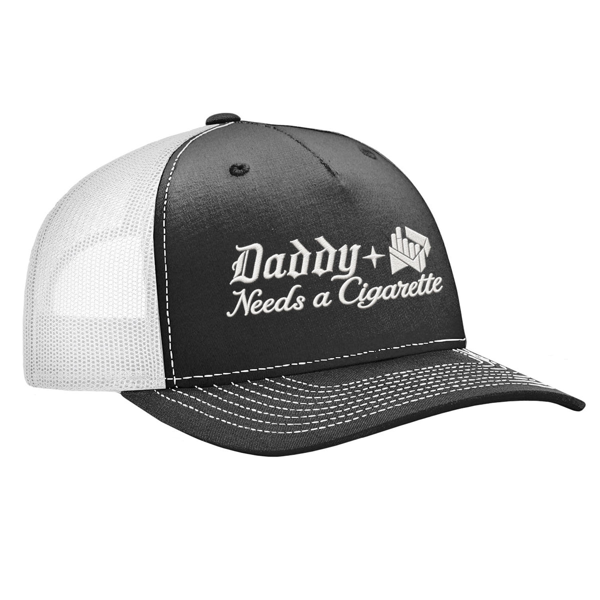 Daddy Needs A Cig Embroidered Trucker Hat