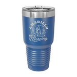 Amarillo By Morning 30oz Tumbler