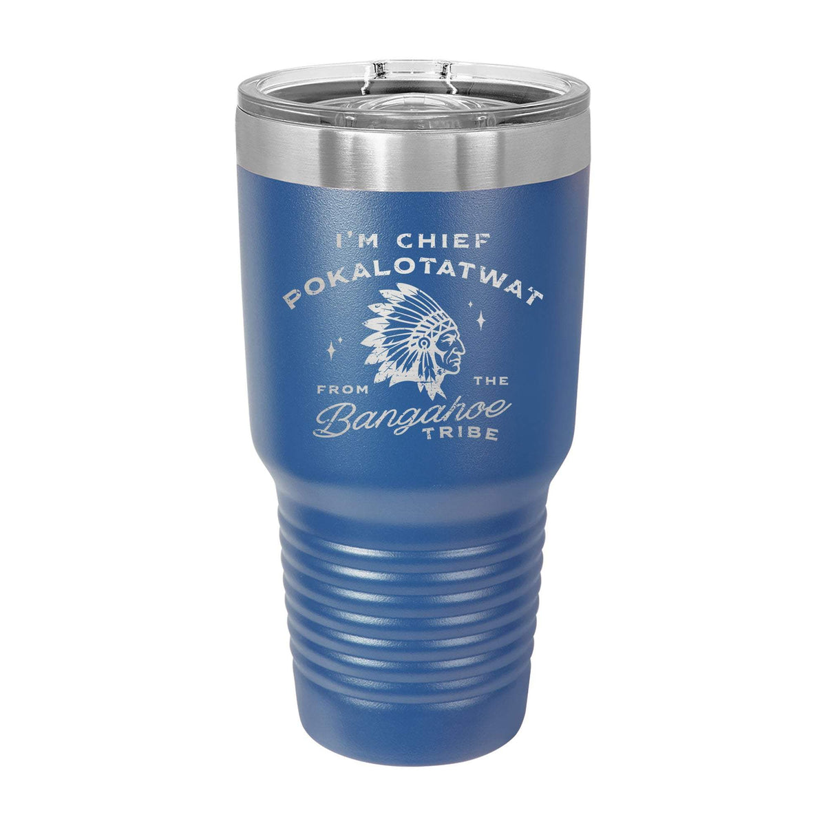 Chief Pokalotatwat 30oz Tumbler - Blue