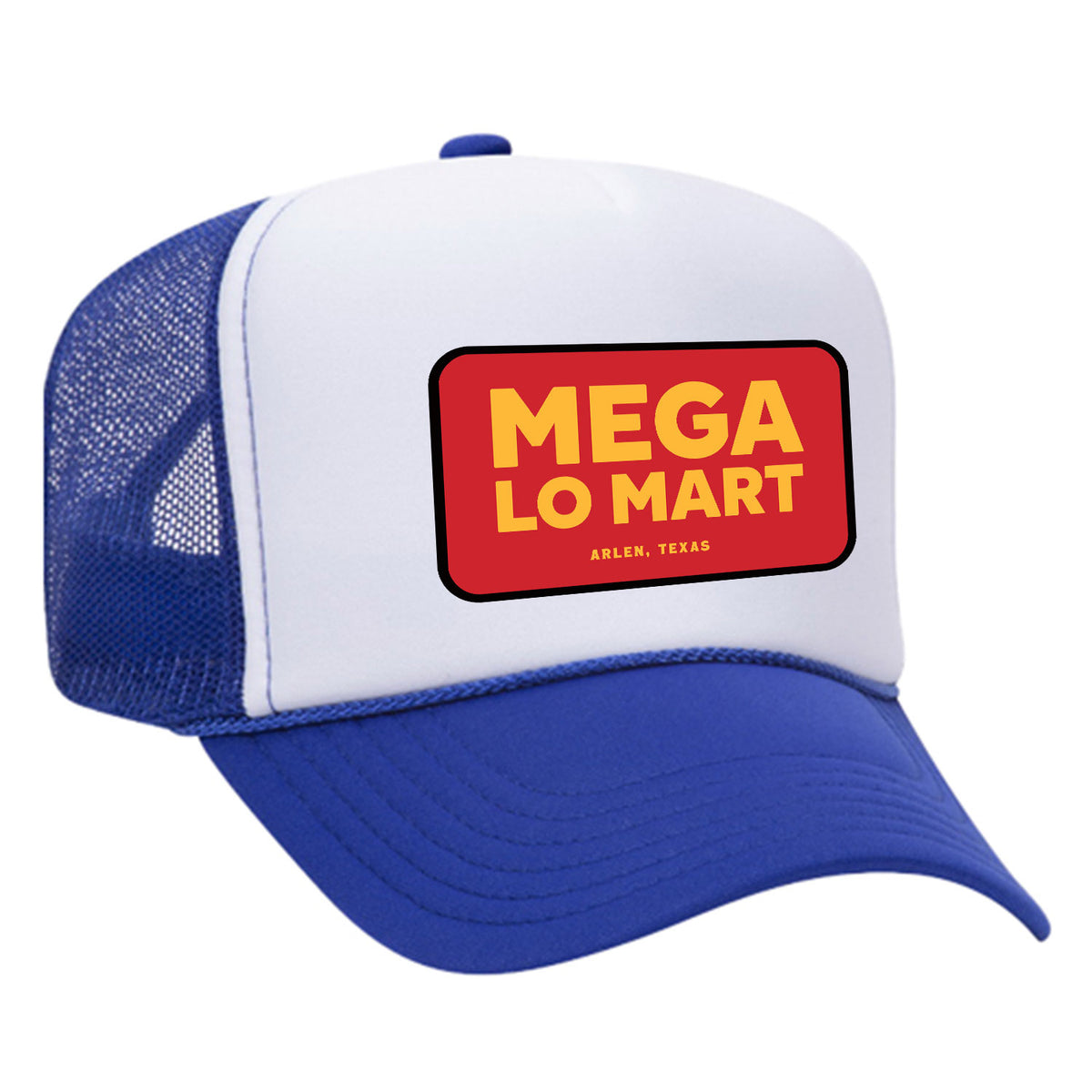 Mega Lo Mart Foam Trucker Hat